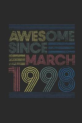 Book cover for Awesome Since March 1998