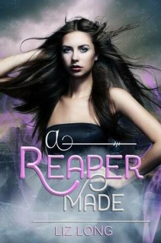 Cover of A Reaper Made