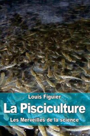 Cover of La Pisciculture