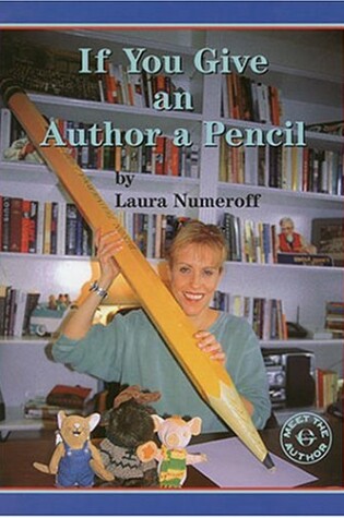 Cover of If You Give an Author a Pencil