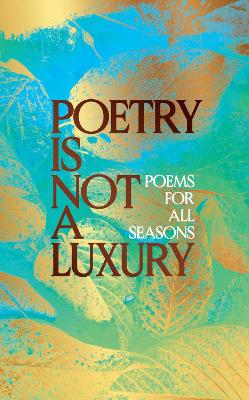 Book cover for Poetry Is Not a Luxury