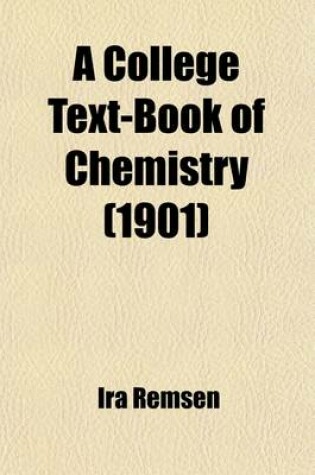 Cover of A College Text-Book of Chemistry