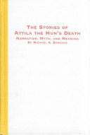 Book cover for The Stories of Attila the Hun's Death