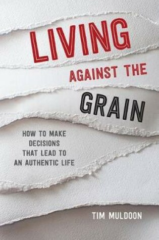 Cover of Living Against the Grain