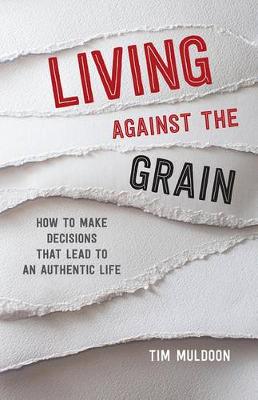 Book cover for Living Against the Grain