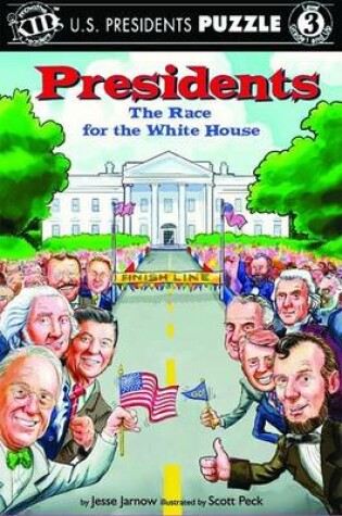 Cover of Presidents: The Race for the White House