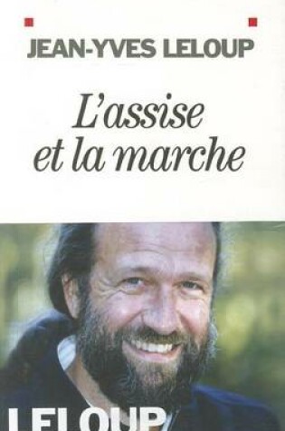 Cover of L'Assise Et La Marche