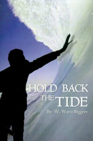 Cover of Hold Back the Tide