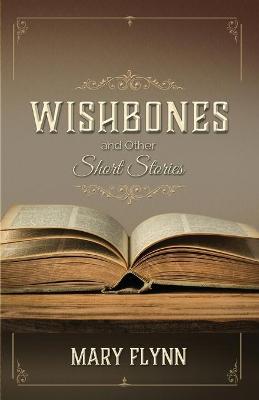 Book cover for Wishbones and Other Short Stories