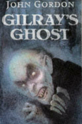 Cover of Gilray's Ghost