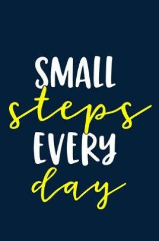 Cover of Small Steps Every Day