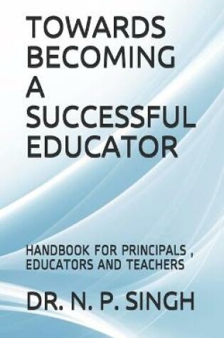 Cover of Towards Becoming a Successful Educator