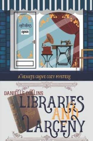 Cover of Libraries and Larceny