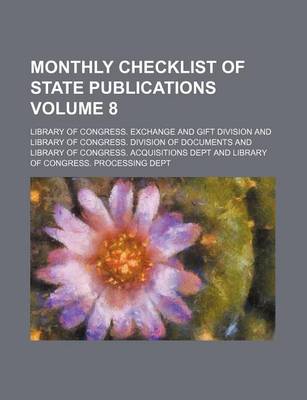 Book cover for Monthly Checklist of State Publications Volume 8