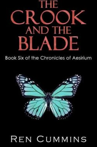 Cover of The Crook and the Blade