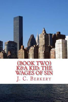 Book cover for (Book Two) K&a Kid