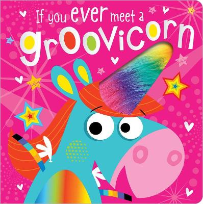 Book cover for If You Meet a Groovicorn