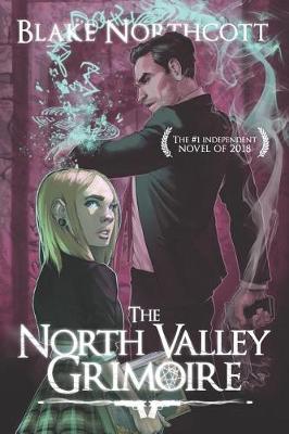 Book cover for The North Valley Grimoire