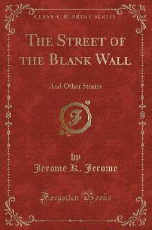 Cover of The Street of the Blank Wall