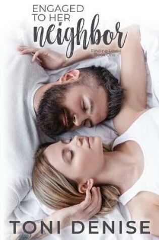 Cover of Engaged to Her Neighbor