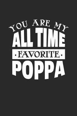 Book cover for You Are My All Time Favorite Poppa