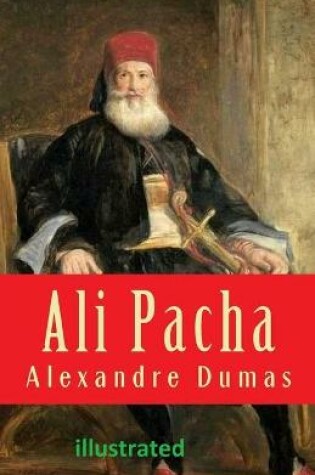 Cover of Ali Pacha illustrated