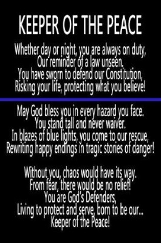 Cover of Keeper Of The Peace Thin Blue Line To Do Planner