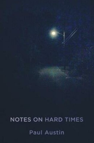 Cover of Notes on Hard Times