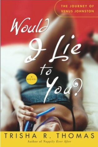 Cover of Would I Lie to You?
