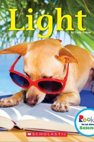 Cover of Light (Rookie Read-About Science: Physical Science)