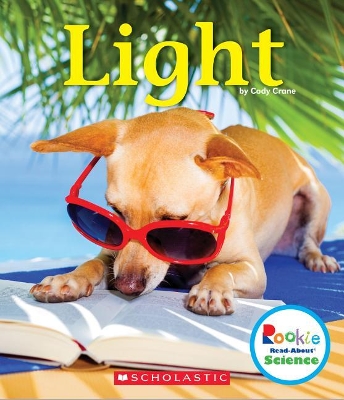 Cover of Light (Rookie Read-About Science: Physical Science)