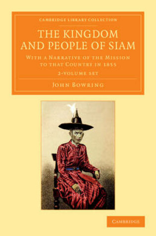 Cover of The Kingdom and People of Siam 2 Volume Set