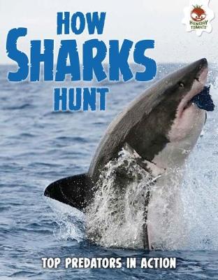 Book cover for Shark! How Sharks Hunt
