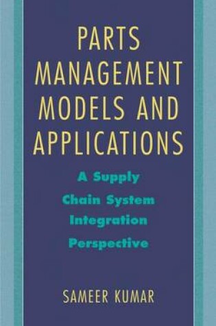 Cover of Parts Management Models and Applications