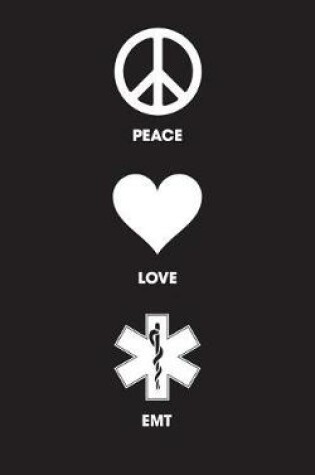 Cover of Peace Love EMT