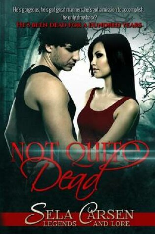 Cover of Not Quite Dead