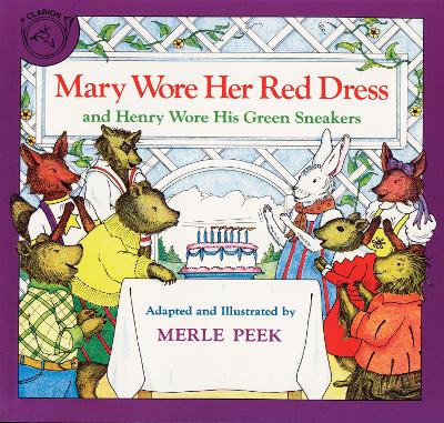 Cover of Mary Wore Her Red Dress and Henry Wore His Green Sneakers