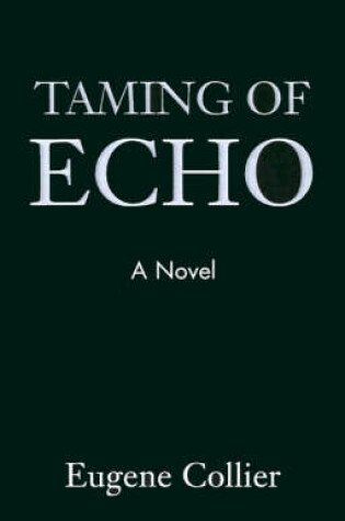 Cover of Taming of Echo