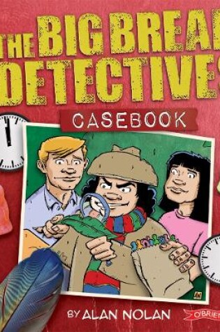 Cover of The Big Break Detectives Casebook