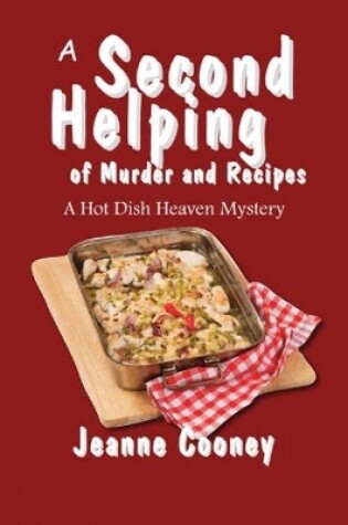 Cover of A Second Helping of Murder and Recipes Volume 2