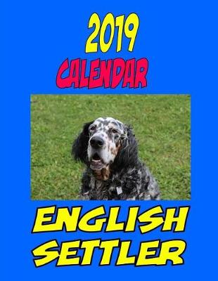 Book cover for 2019 Calendar English Settler