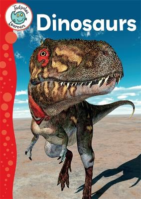 Book cover for Tadpoles Learners: Dinosaurs