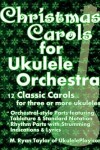 Book cover for Christmas Carols for Ukulele Orchestra