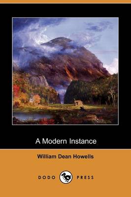 Book cover for A Modern Instance (Dodo Press)