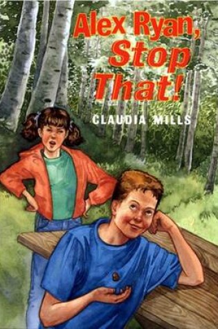 Cover of Alex Ryan, Stop That!