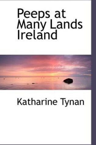 Cover of Peeps at Many Lands Ireland