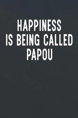 Book cover for Happiness Is Being Called Papou