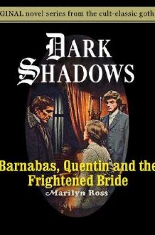 Cover of Barnabas, Quentin and the Frightened Bride , Volume 22