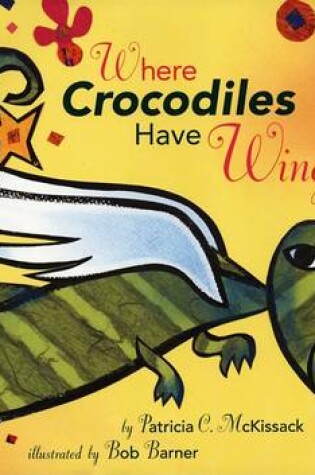 Cover of Where Crocodiles Have Wings