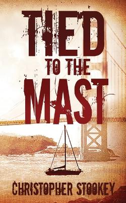 Book cover for Tied to the Mast